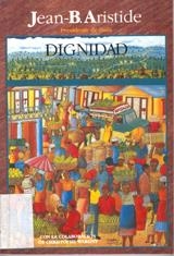 Dignidad | 9788485436545 | Aristide, Jean Bertrand | Librería Castillón - Comprar libros online Aragón, Barbastro