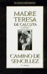 Camino de sencillez | 9788408016007 | Madre Teresa de Calcuta | Librería Castillón - Comprar libros online Aragón, Barbastro