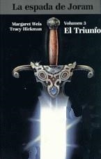 TRIUNFO, EL  VOL III  (RUSTEGA) | 9788448030391 | WEIS, MARGARET; HICKMAN, TRACY | Librería Castillón - Comprar libros online Aragón, Barbastro