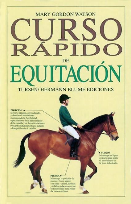 CURSO RAPIDO DE EQUITACION | 9788487756641 | WATSON, MARY GORDON | Librería Castillón - Comprar libros online Aragón, Barbastro