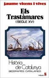 Els Trast?mares (Segle XV) (Tom VIII) | 9788431618117 | Vicens Vives, Jaume | Librería Castillón - Comprar libros online Aragón, Barbastro