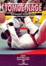 Tomoe-Nage | 9788480190145 | Kashiwazaki, Katsuhiko | Librería Castillón - Comprar libros online Aragón, Barbastro