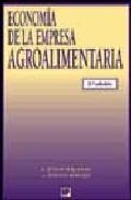 ECONOMIA DE LA EMPRESA AGROALIMENTARIA | 9788484761938 | ALONSO SEBASTIAN, RAMON | Librería Castillón - Comprar libros online Aragón, Barbastro