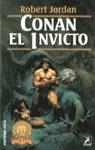 Conan el invicto | 9788427020825 | Jordan, Robert | Librería Castillón - Comprar libros online Aragón, Barbastro