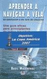 APRENDER A NAVEGAR A VELA | 9788479024536 | Mosenthal, Basil | Librería Castillón - Comprar libros online Aragón, Barbastro