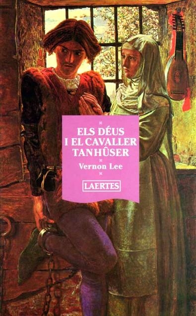 DEUS I EL CAVALLER TANHUSER,ELS | 9788475843063 | LEE, VERNON | Librería Castillón - Comprar libros online Aragón, Barbastro