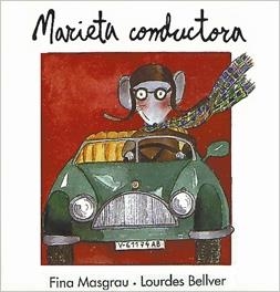 MARIETA CONDUCTORA | 9788481311013 | MASGRAU PLANA, FINA | Librería Castillón - Comprar libros online Aragón, Barbastro