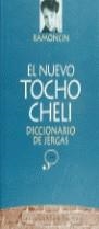 El nuevo tocho-cheli | 9788478806508 | Ramoncín | Librería Castillón - Comprar libros online Aragón, Barbastro