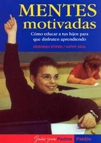 MENTES MOTIVADAS | 9788449313578 | STIPEK, DEBORAH | Librería Castillón - Comprar libros online Aragón, Barbastro