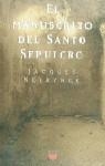 El manuscrito del santo sepulcro | 9788428813211 | Neirynck, Jacques | Librería Castillón - Comprar libros online Aragón, Barbastro