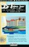 De tapas por La Coruña, Ferrol y Santiago | 9788403593466 | Álvarez, Cristino | Librería Castillón - Comprar libros online Aragón, Barbastro