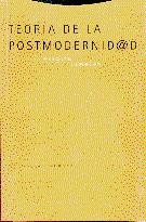 TEORIA DE LA POSTMODERNIDAD | 9788481641158 | JAMESON, FREDRIC | Librería Castillón - Comprar libros online Aragón, Barbastro