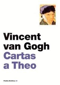 CARTAS A THEO | 9788449315626 | VAN GOGH, VINCENT | Librería Castillón - Comprar libros online Aragón, Barbastro