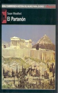 PARTENON, EL | 9788476005231 | WOODFORD, SUSAN | Librería Castillón - Comprar libros online Aragón, Barbastro