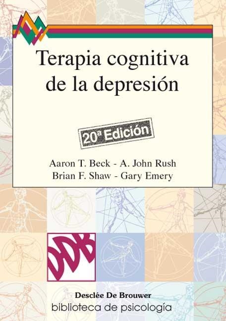 TERAPIA COGNITIVA DE LA DEPRESION | 9788433006264 | BECK, AARON T. | Librería Castillón - Comprar libros online Aragón, Barbastro