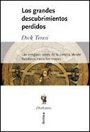 GRANDES DESCUBRIMIENTOS PERDIDOS, LOS | 9788484325192 | TERESI, DICK | Librería Castillón - Comprar libros online Aragón, Barbastro