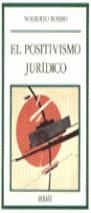 El positivismo jurídico | 9788474447132 | Bobbio, Norberto | Librería Castillón - Comprar libros online Aragón, Barbastro