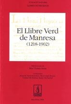 Llibre Verd de Manresa (1218-1902) | 9788479353421 | Varios autores | Librería Castillón - Comprar libros online Aragón, Barbastro