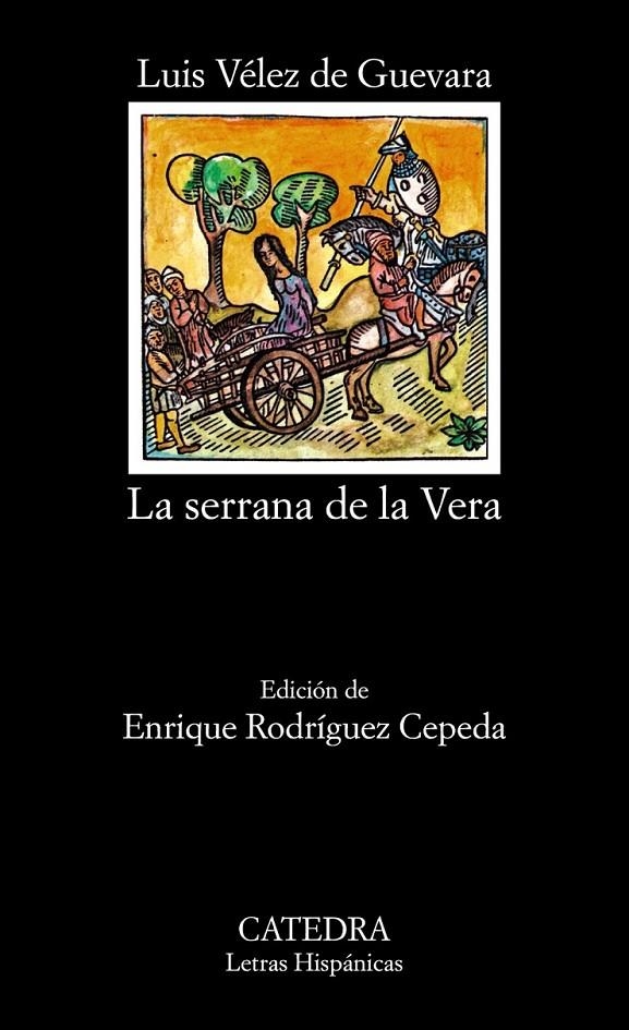 SERRANA DE LA VERA, LA (LH) | 9788437603582 | VELEZ DE GUEVARA, LUIS | Librería Castillón - Comprar libros online Aragón, Barbastro