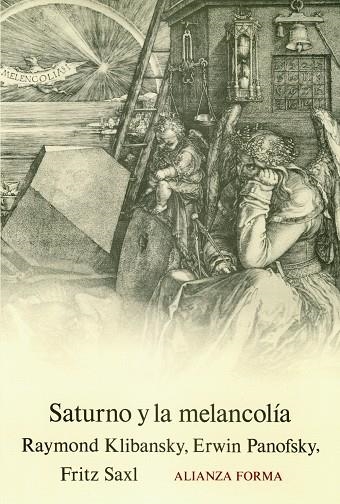 SATURNO Y LA MELANCOLIA | 9788420671000 | KLIBANSKY, RAYMOND ... [ET AL.] | Librería Castillón - Comprar libros online Aragón, Barbastro