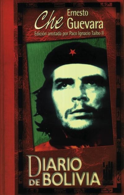 DIARIO DE BOLIVIA | 9788481360240 | CHE GUEVARA ERNESTO | Librería Castillón - Comprar libros online Aragón, Barbastro