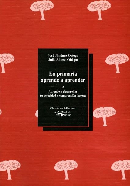 EN PRIMARIA APRENDE A APRENDER 2 | 9788477742791 | JIMENEZ ORTEGA, JOSE | Librería Castillón - Comprar libros online Aragón, Barbastro