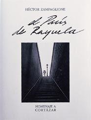 PARIS DE RAYUELA, EL | 9788477824312 | ZAMPAGLIONE, HECTOR | Librería Castillón - Comprar libros online Aragón, Barbastro