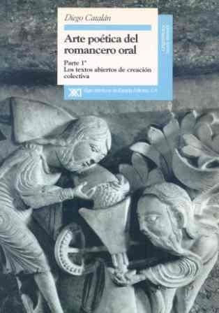 ARTE POETICA DEL ROMANCERO ORAL PARTE 1 | 9788432309557 | CATALAN, DIEGO | Librería Castillón - Comprar libros online Aragón, Barbastro