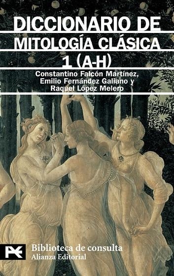 DICCIONARIO DE MITOLOGIA CLASICA 1 (LB) | 9788420636306 | FLACON MARTINEZ, CONSTANTINO | Librería Castillón - Comprar libros online Aragón, Barbastro