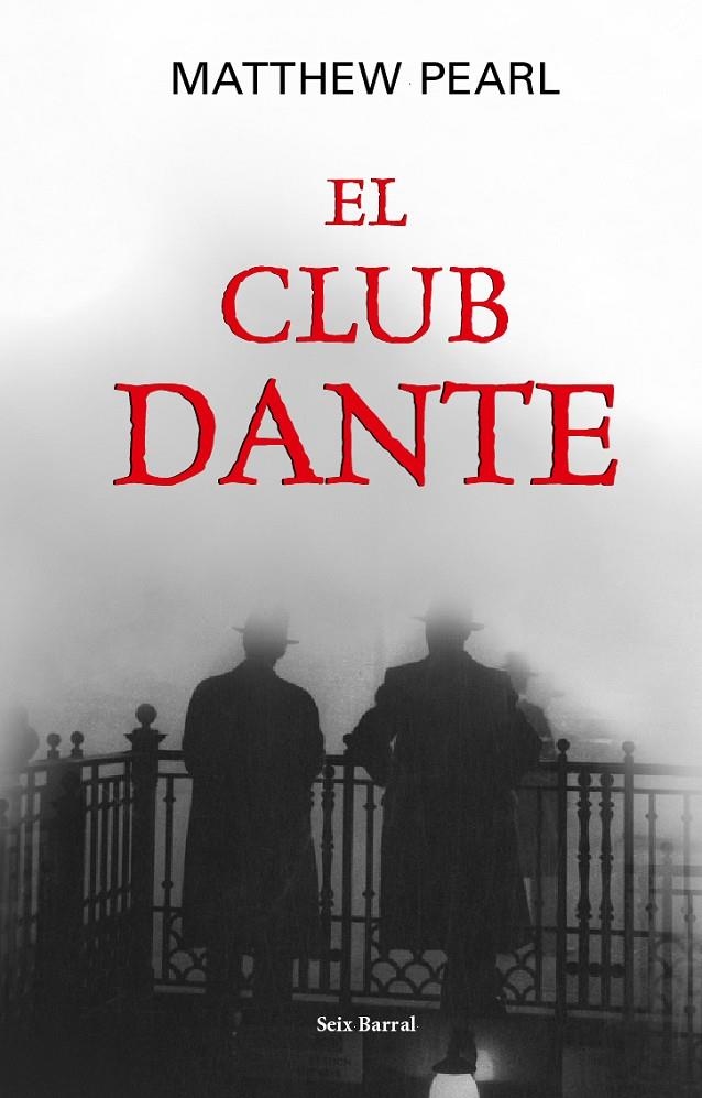 CLUB DANTE, EL | 9788432296321 | PEARL, MATTHEW | Librería Castillón - Comprar libros online Aragón, Barbastro