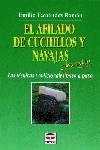 EL AFILADO DE CUCHILLOS Y NAVAJAS | 9788479021825 | Fernández Román, Emilio | Librería Castillón - Comprar libros online Aragón, Barbastro