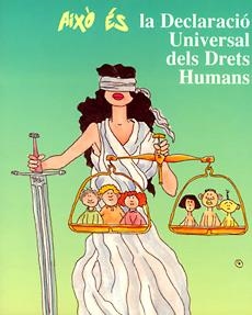 AIXO ES LA DECLARACIO UNIVERSAL DELS DRETS HUMANS | 9788489622401 | MARGARIT TORRAS, MERITXELL | Librería Castillón - Comprar libros online Aragón, Barbastro