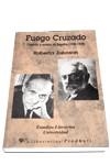 FUEGO CRUZADO FILOSOFIA Y NOVELA EN ESPAÑA | 9788479543419 | JOHNSON, ROBERTA | Librería Castillón - Comprar libros online Aragón, Barbastro