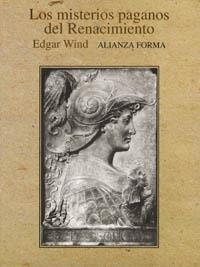 MISTERIOS PAGANOS DEL RENACIMIENTO, LOS | 9788420671444 | WIND, EDGAR | Librería Castillón - Comprar libros online Aragón, Barbastro