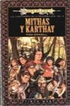 MITHAS Y KARTHAY (RUSTEGA) | 9788448031053 | DANIELL, TINA | Librería Castillón - Comprar libros online Aragón, Barbastro