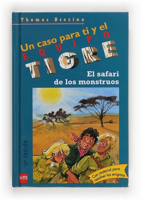 SAFARI DE LOS MONSTRUOS, EL | 9788434860193 | BREZINA, THOMAS | Librería Castillón - Comprar libros online Aragón, Barbastro