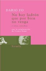 NO HAY LADRON QUE POR BIEN NO VENGA (BUTXACA) | 9788478443994 | FO, DARIO | Librería Castillón - Comprar libros online Aragón, Barbastro