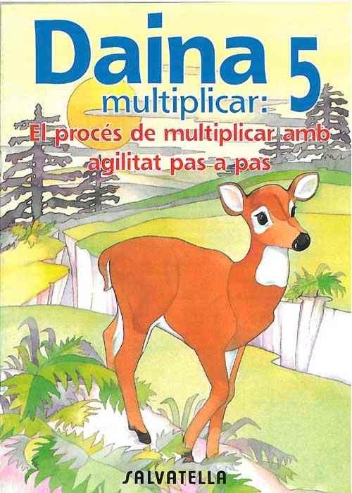 DAINA 5 MULTIPLICAR | 9788472108134 | Librería Castillón - Comprar libros online Aragón, Barbastro