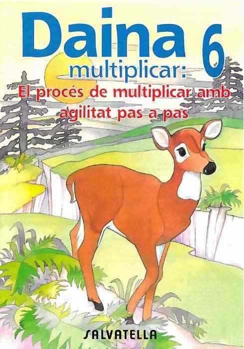 DAINA 6 MULTIPLICAR | 9788472108141 | Librería Castillón - Comprar libros online Aragón, Barbastro