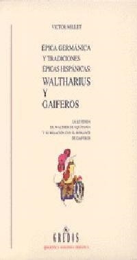 WALTHARIUS Y GAIFEROS | 9788424919665 | MILLET, VICTOR | Librería Castillón - Comprar libros online Aragón, Barbastro