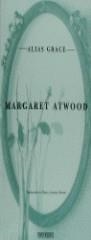 ALIAS GRACE | 9788440687180 | ATWOOD, MARGARET | Librería Castillón - Comprar libros online Aragón, Barbastro