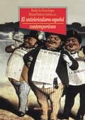 ANTICLERICALISMO ESPAÑOL CONTEMPORANEO, EL | 9788470305320 | PARRA LOPEZ, EMILIO LA | Librería Castillón - Comprar libros online Aragón, Barbastro