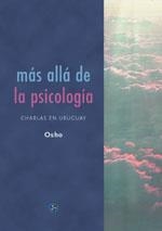 MAS ALLA DE LA PSICOLOGIA | 9788488066572 | OSHO | Librería Castillón - Comprar libros online Aragón, Barbastro