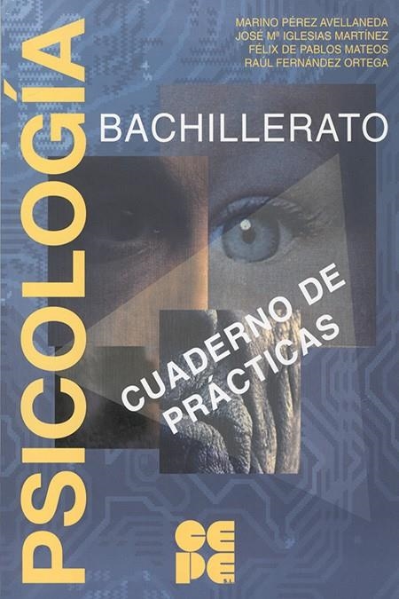 PSICOLOGIA BACHILLERATO CUADERNO DE PRACTICAS | 9788478692972 | PREZ AVELLANEDA, MARINO | Librería Castillón - Comprar libros online Aragón, Barbastro