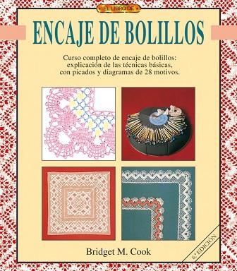 El libro de ENCAJE DE BOLILLOS | 9788488893468 | M. Cook, Bridget | Librería Castillón - Comprar libros online Aragón, Barbastro