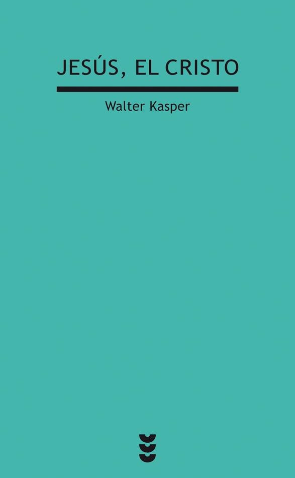 JESUS EL CRISTO | 9788430104345 | KASPER, WALTER | Librería Castillón - Comprar libros online Aragón, Barbastro