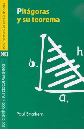 PITAGORAS Y SU TEOREMA | 9788432309830 | STRATHERN, PAUL | Librería Castillón - Comprar libros online Aragón, Barbastro