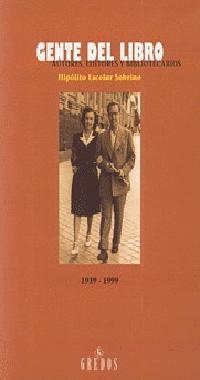 GENTE DEL LIBRO (RUSTEGA) | 9788424919856 | ESCOLAR SOBRINO, HIPOLITO | Librería Castillón - Comprar libros online Aragón, Barbastro