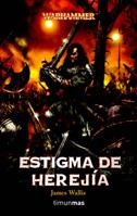 ESTIGMA DE HEREJIA (WARHAMMER) | 9788448034023 | WALLIS, JAMES | Librería Castillón - Comprar libros online Aragón, Barbastro