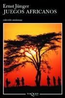 JUEGOS AFRICANOS   A-541 | 9788483102718 | JUNGER, ERNST | Librería Castillón - Comprar libros online Aragón, Barbastro